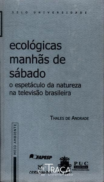 Ecológicas Manhãs de Sábado