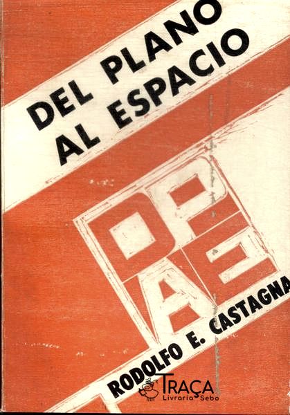 Del Plano Al Espacio