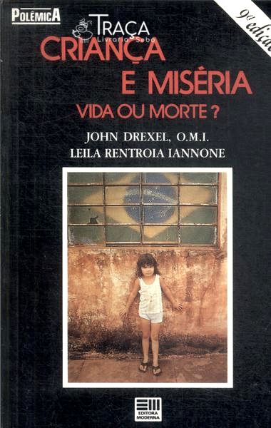 Criança e Miséria