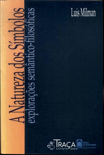 A Natureza dos Símbolos (1999)