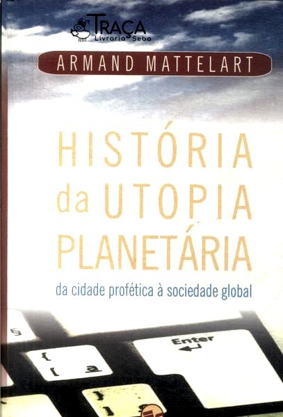 História da Utopia Planetária