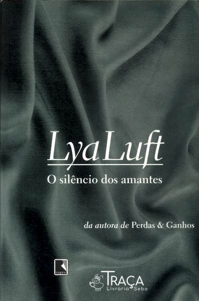 O Silêncio Dos Amantes
