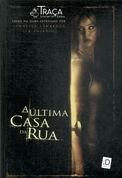 A Última Casa da Rua