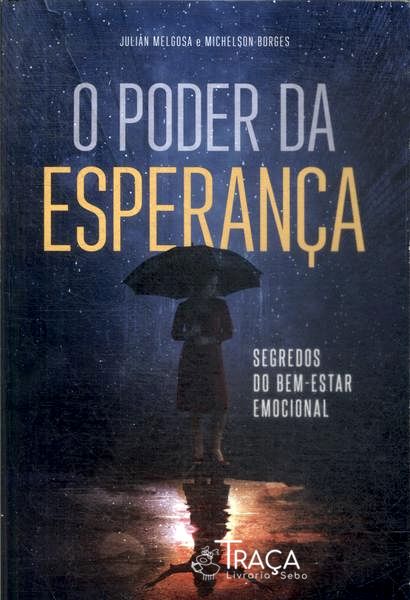 O Poder da Esperança