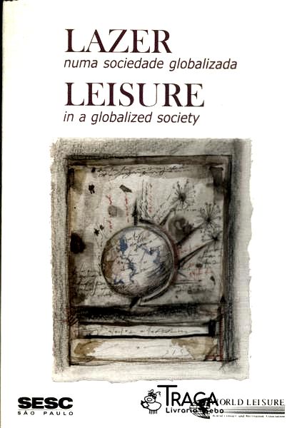 Lazer Numa Sociedade Globalizada
