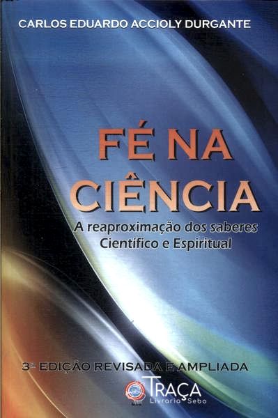 Fé Na Ciência
