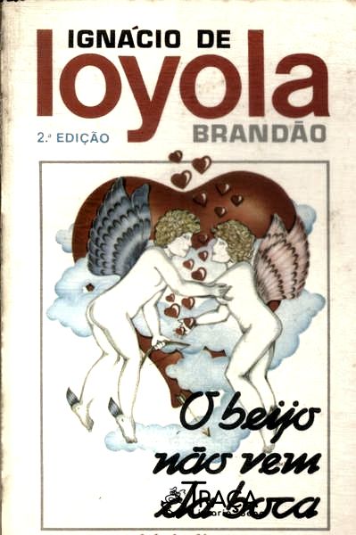 O Beijo Não Vem Da Boca