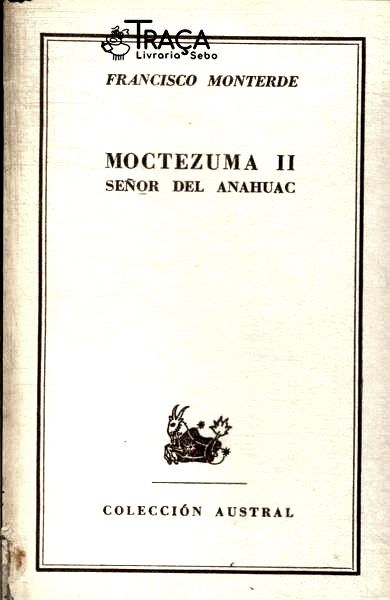 Moctezuma Vol 2