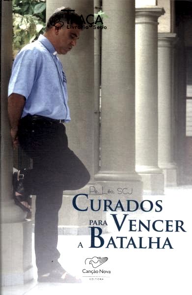 Curados para Vencer a Batalha