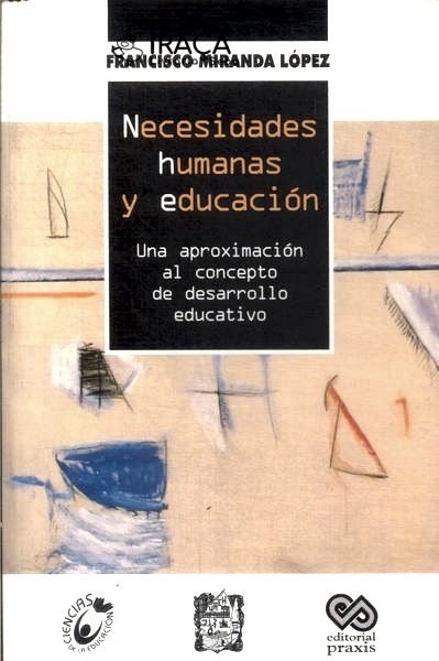 Necesidades Humanas Y Educacion