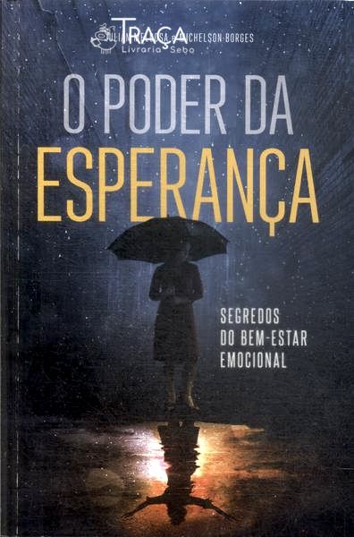 O Poder da Esperança