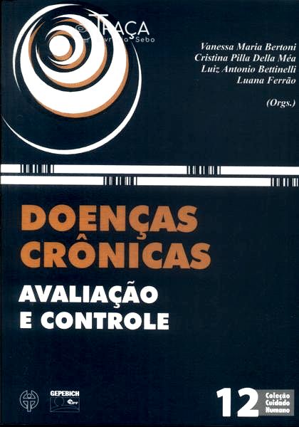 Doenças Crônicas: Avaliação e Controle