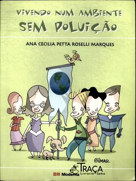Vivendo Num Ambiente sem Poluição
