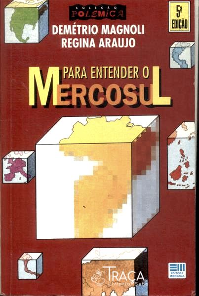 Para Entender o Mercosul