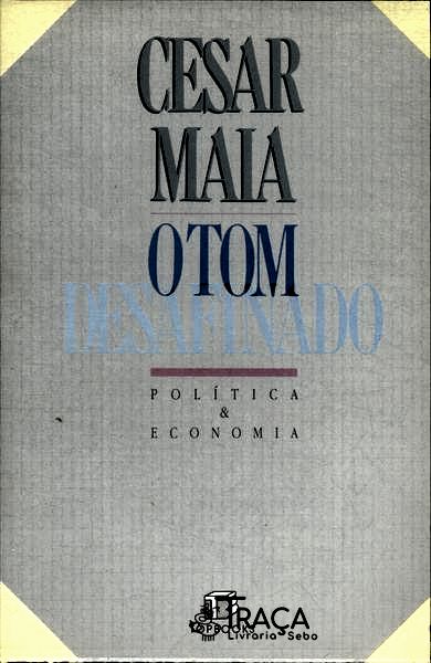 O Tom Desafinado