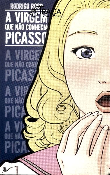 A Virgem Que Não Conhecia Picasso