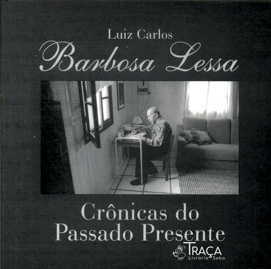 Crônicas do Passado Presente