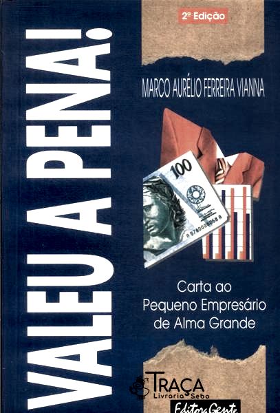 Valeu a Pena!