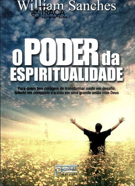 O Poder da Espiritualidade