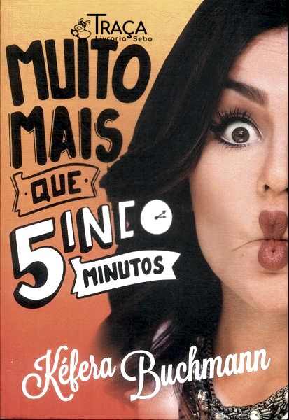 Muito Mais Que Cinco Minutos