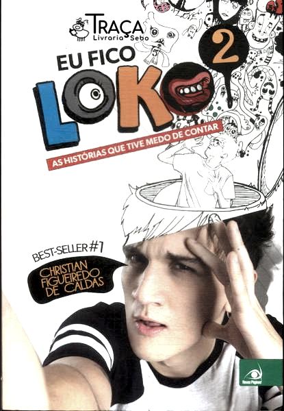 Eu Fico Loko Vol 2