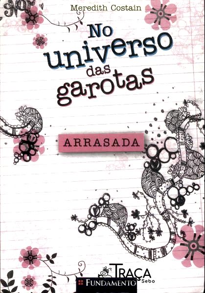 No Universo das Garotas: Arrasada