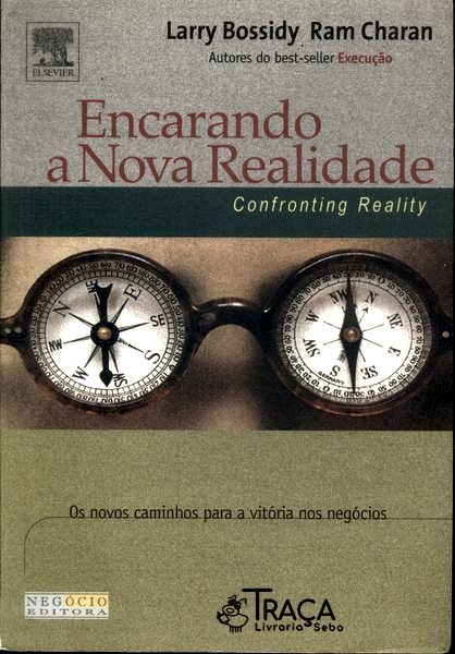 Encarando a Nova Realidade