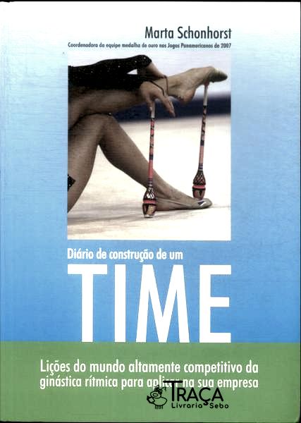 Diário de Construção de Um Time