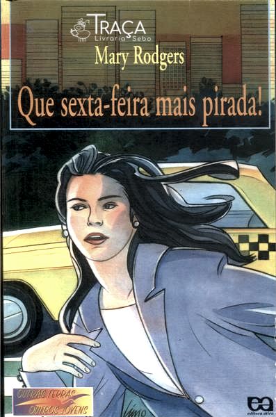 Que Sexta-feira Mais Pirada!