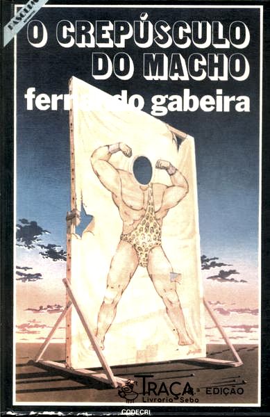 O Crepúsculo do Macho