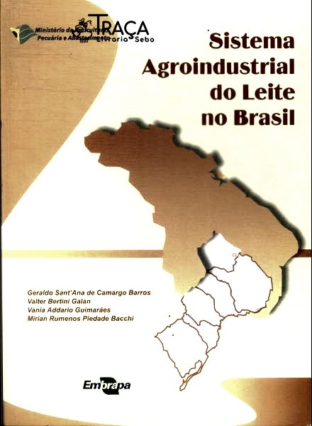 Sistema Agroindustrial do Leite No Brasil