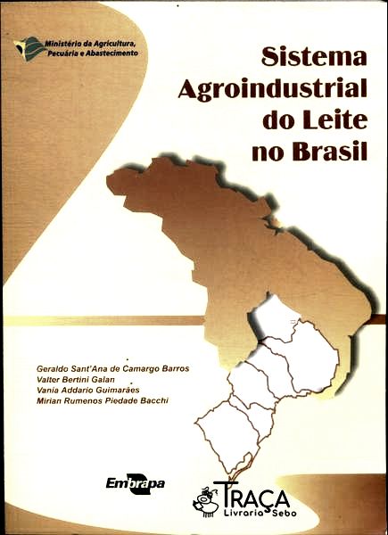 Sistema Agroindustrial do Leite No Brasil