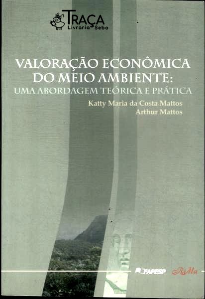 Valoração Econômica do Meio Ambiente