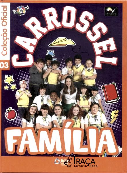 Carrossel: Família