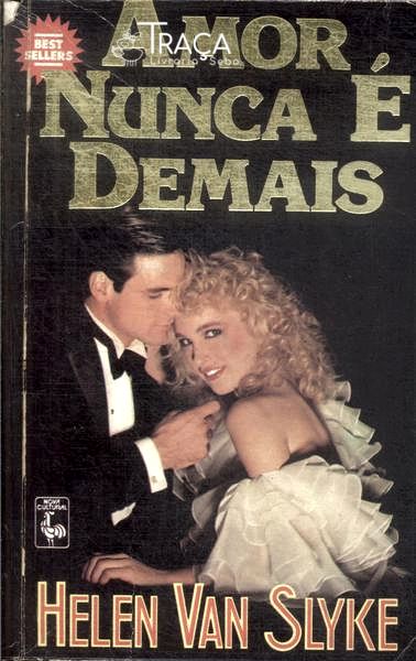 Amor Nunca É Demais