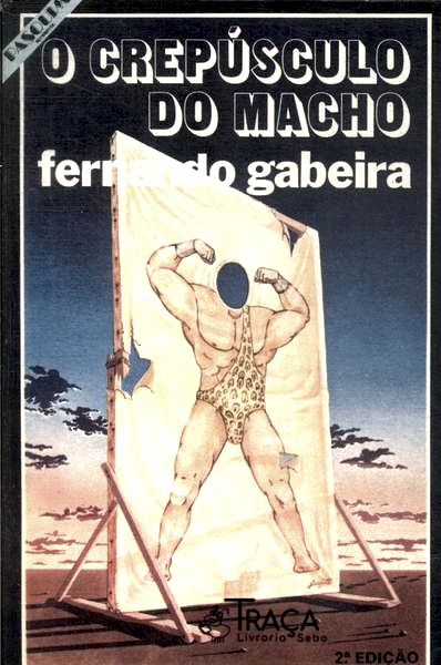 O Crepúsculo do Macho