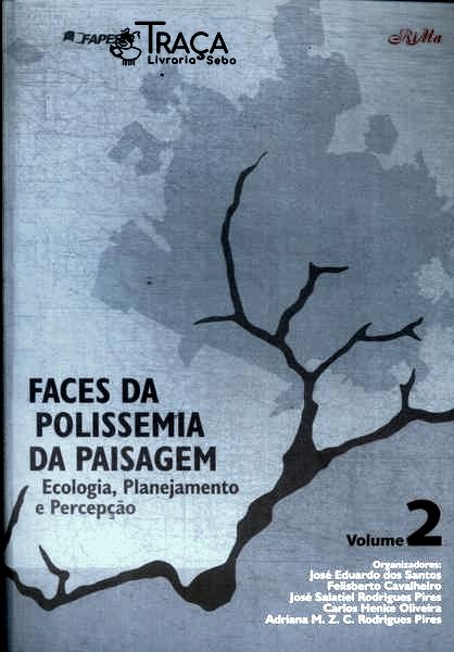 Faces da Polissemia da Paisagem Vol 2