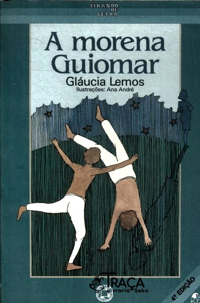 A Morena Guiomar