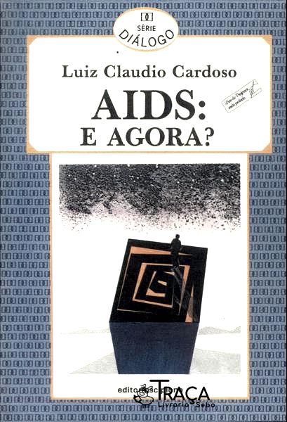 Aids: e Agora?