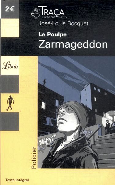 Le Poulpe: Zarmageddon