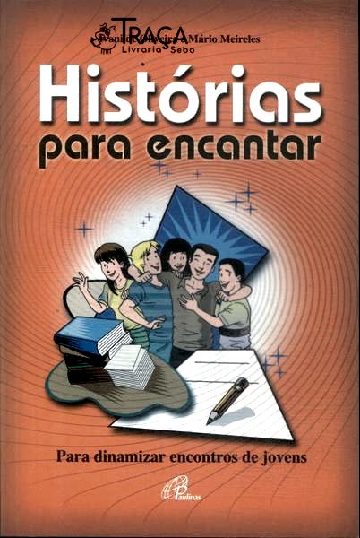 Histórias Para Encantar