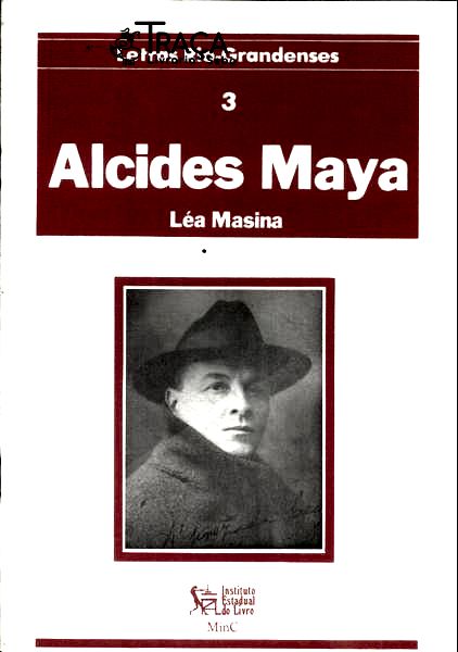 Letras Rio-grandenses: Alcides Maya