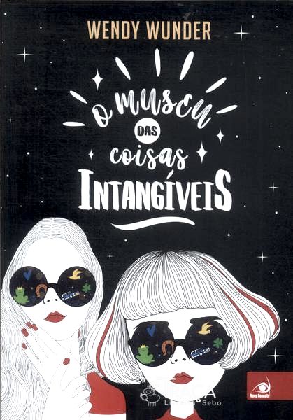 O Museu Das Coisas Intangíveis