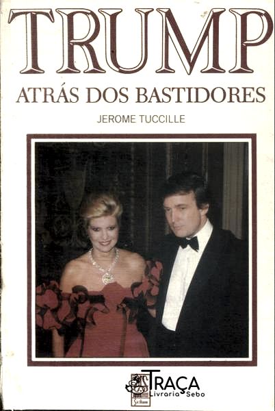 Trump: Atrás dos Bastidores