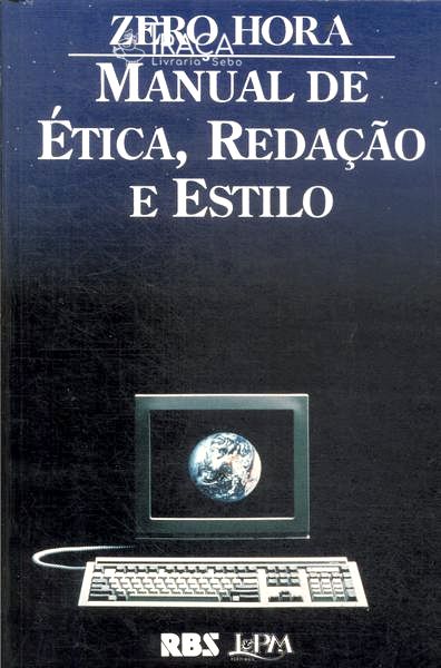 Manual de Ética, Redação e Estilo