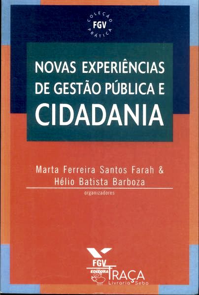 Novas Experiências De Gestão Pública E Cidadania