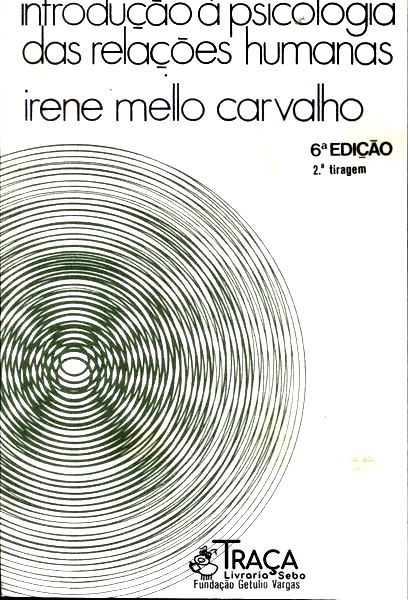 Introdução À Psicologia Das Relações Humanas