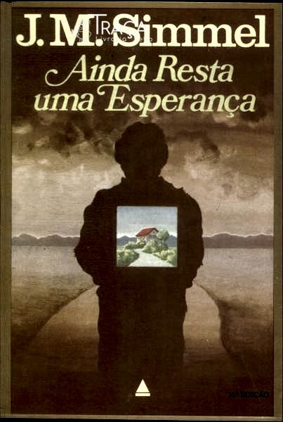 Ainda Resta Uma Esperança