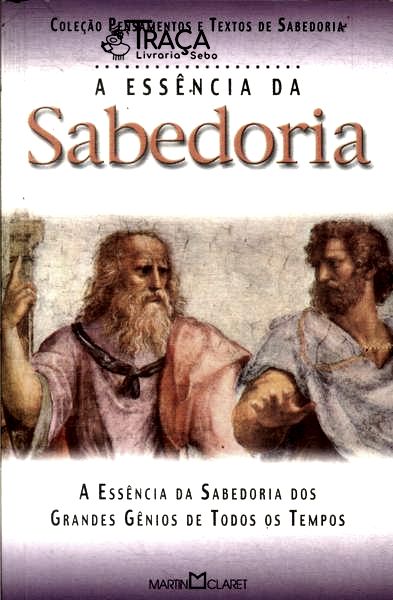 A Essência Da Sabedoria