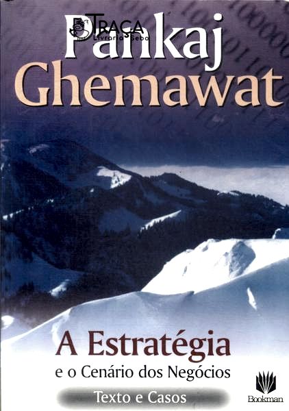 A Estratégia e o Cenário dos Negócios (2000)